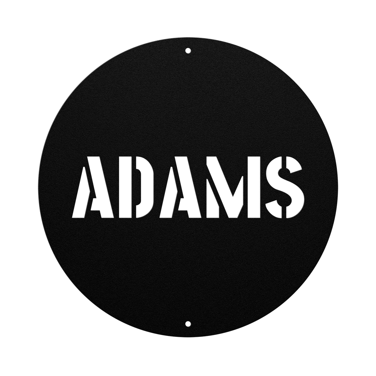 Adams Family Name Sign
