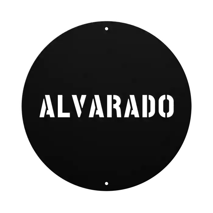 Alvarado Family Name Sign