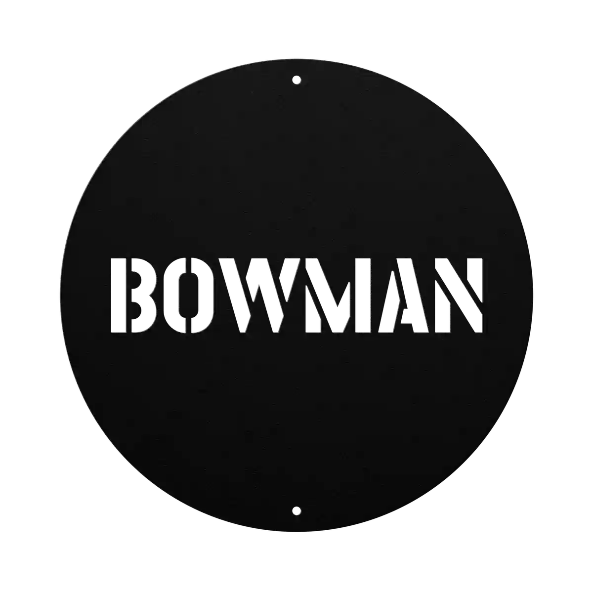 Bowman Family Name Sign