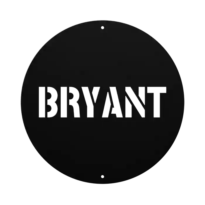 Bryant Family Name Sign