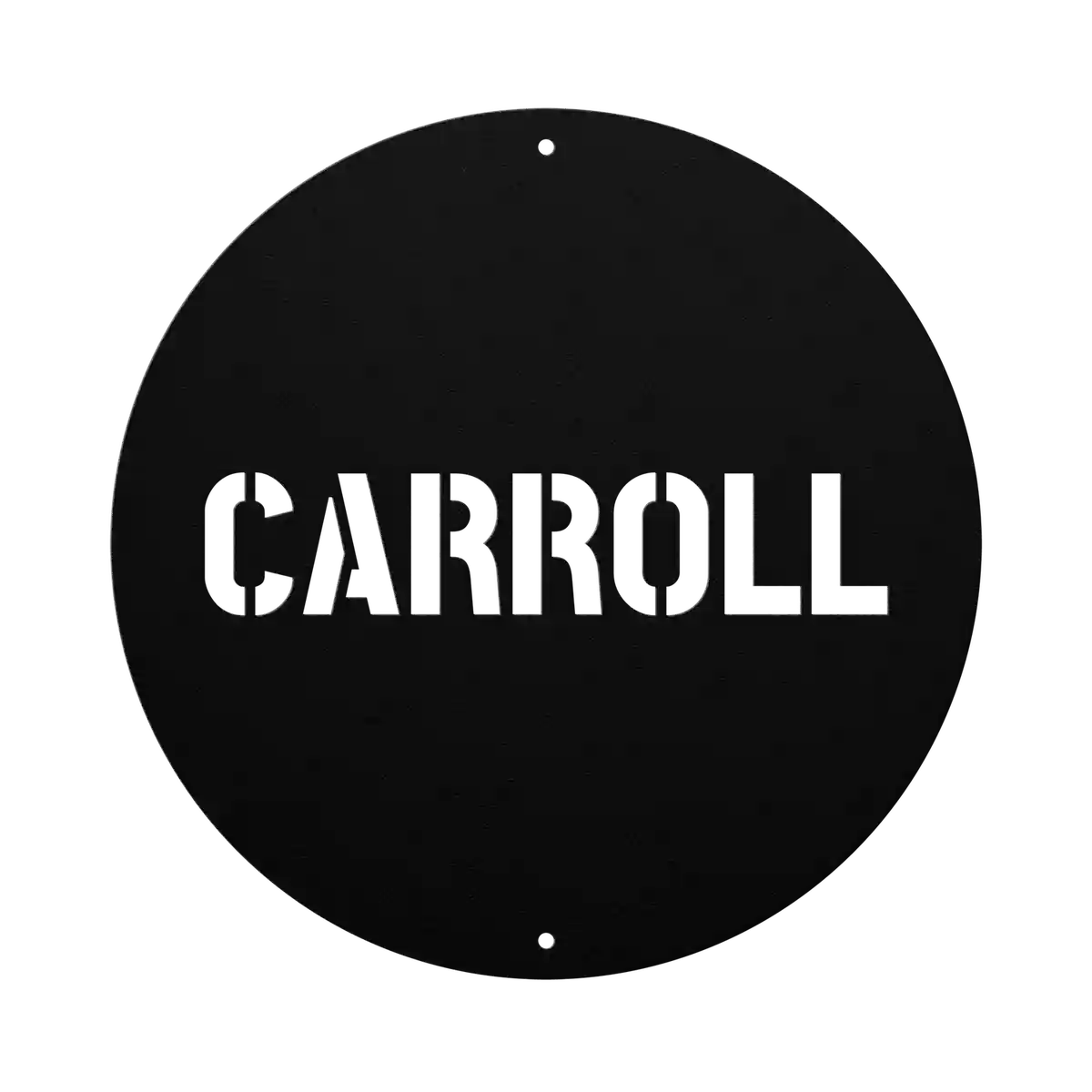 Carroll Family Name Sign