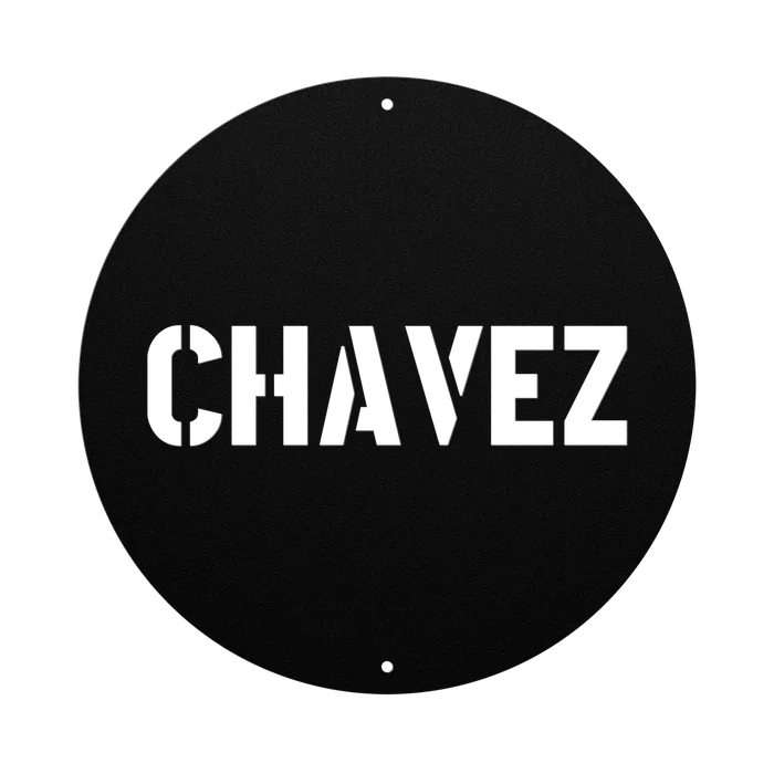 Chavez Family Name Sign