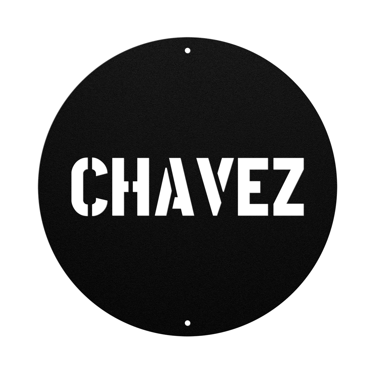 Chavez Family Name Sign