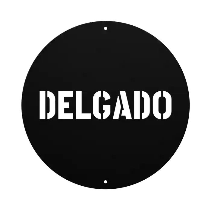 Delgado Family Name Sign