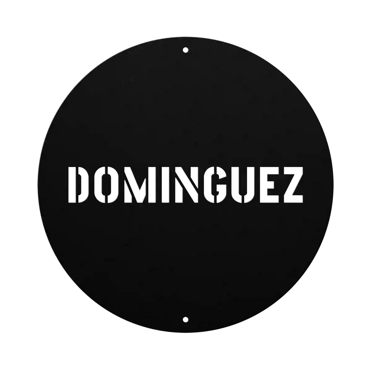 Dominguez Family Name Sign