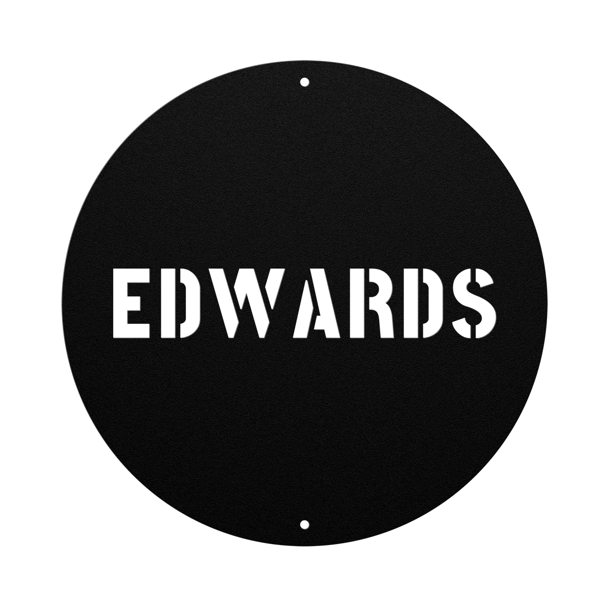 Edwards Family Name Sign