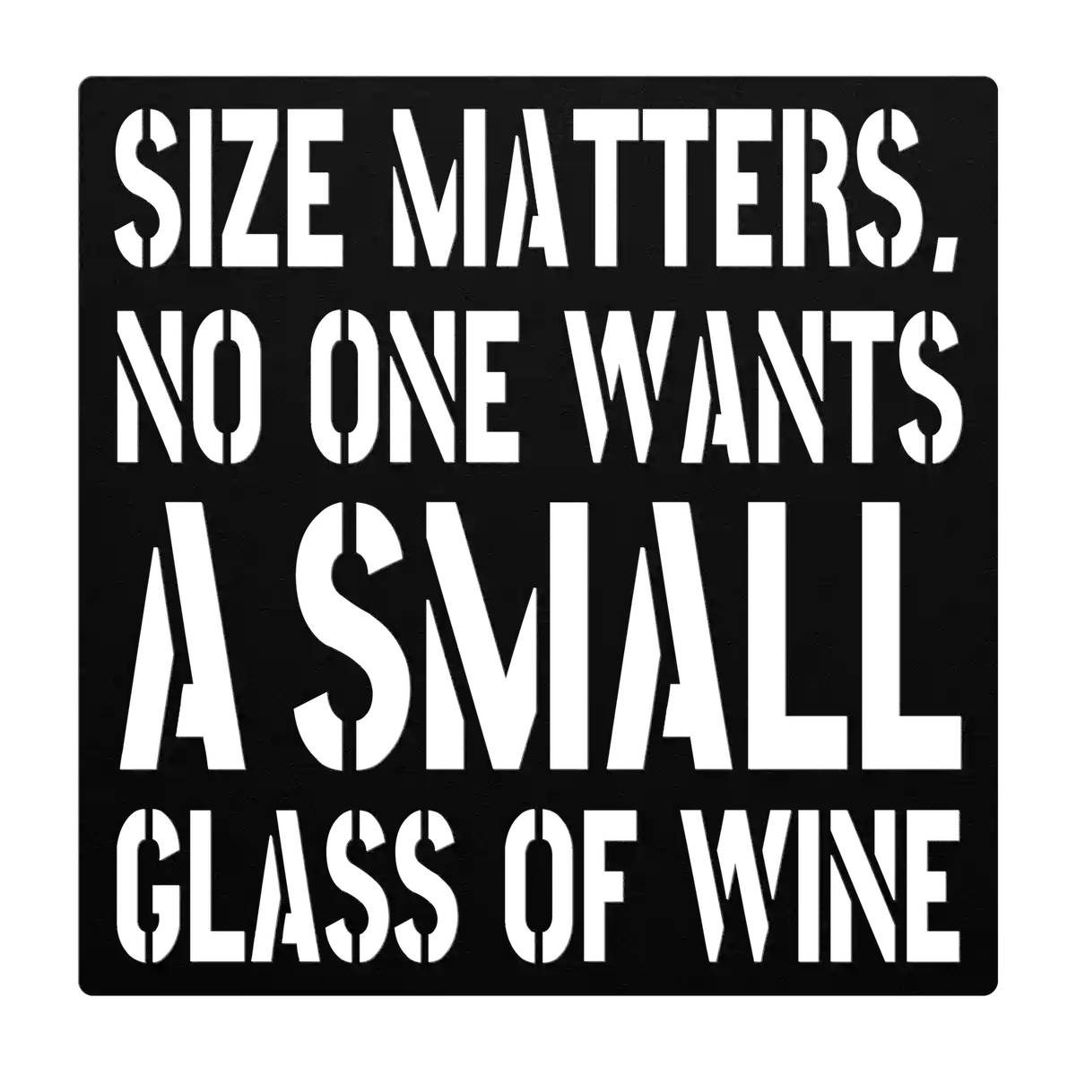 Funny Size Matters Metal Sign