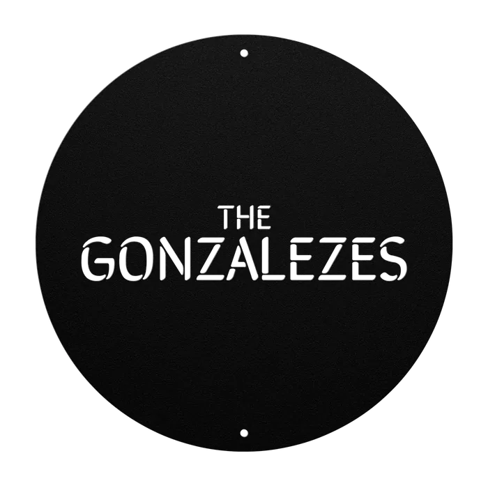 Gonzalez Family Name Sign