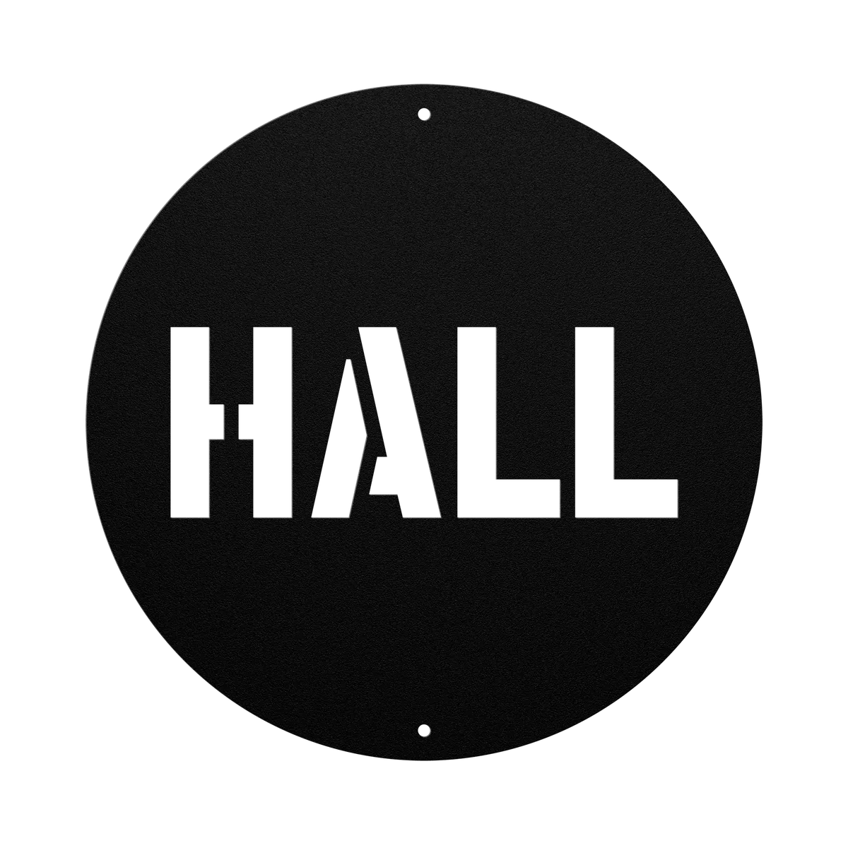 Hall Family Name Sign