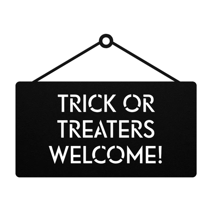 Halloween Trick or Treaters Welcome Sign Metal Sign