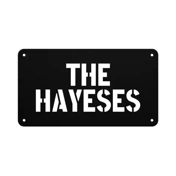 Hayes Family Name Sign