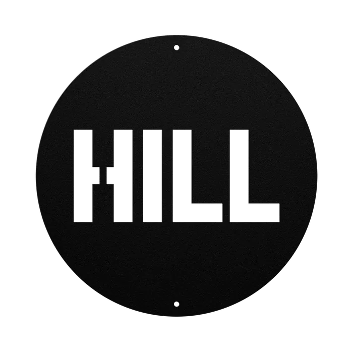 Hill Family Name Sign