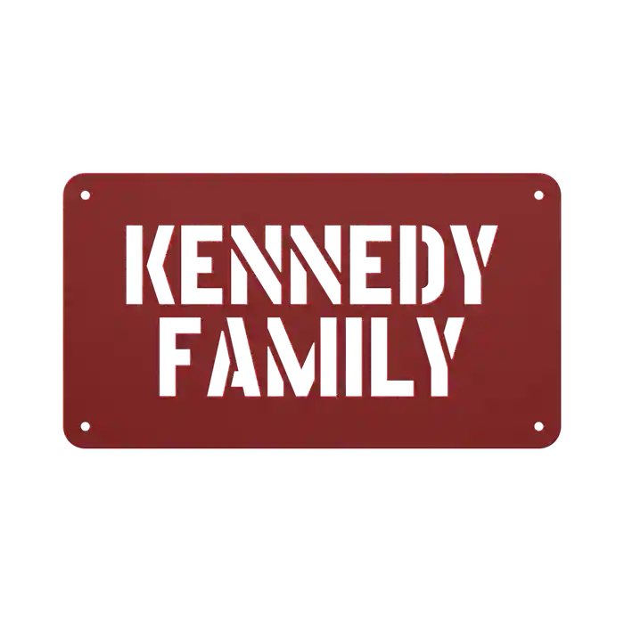 Kennedy Family Name Sign