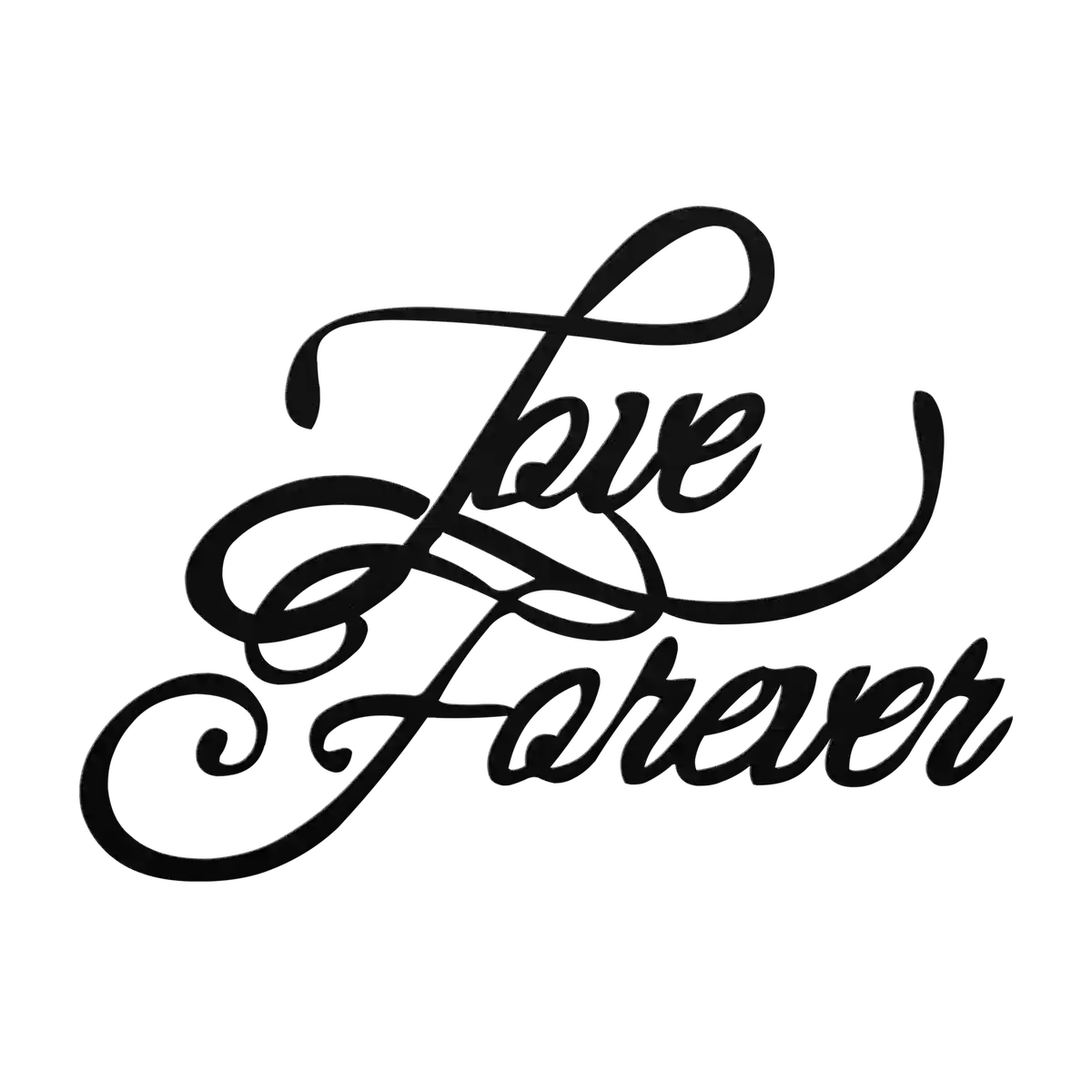 Love Forever Script Metal Sign