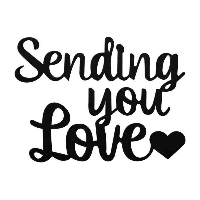 Love Sending You Metal Sign