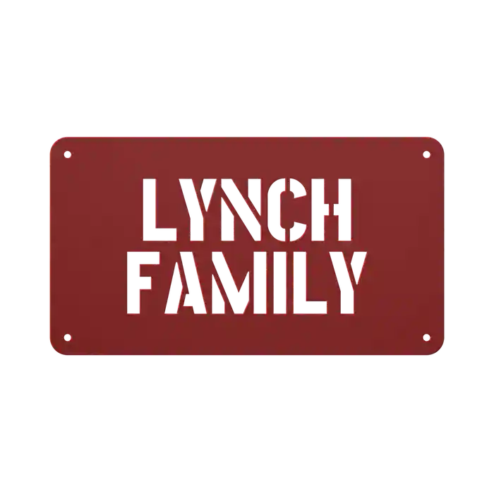 Lynch Family Name Sign