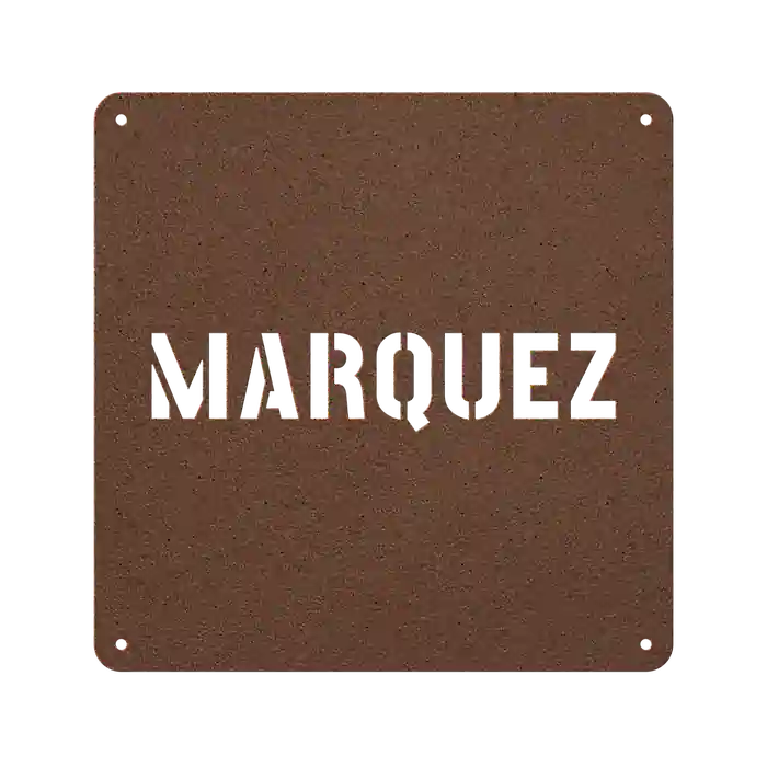 Marquez Family Name Sign