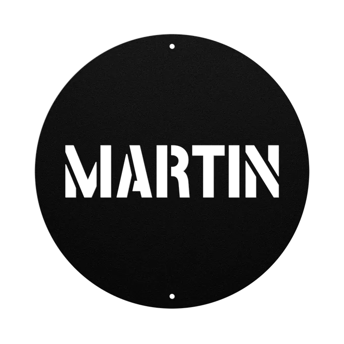 Martin Family Name Sign