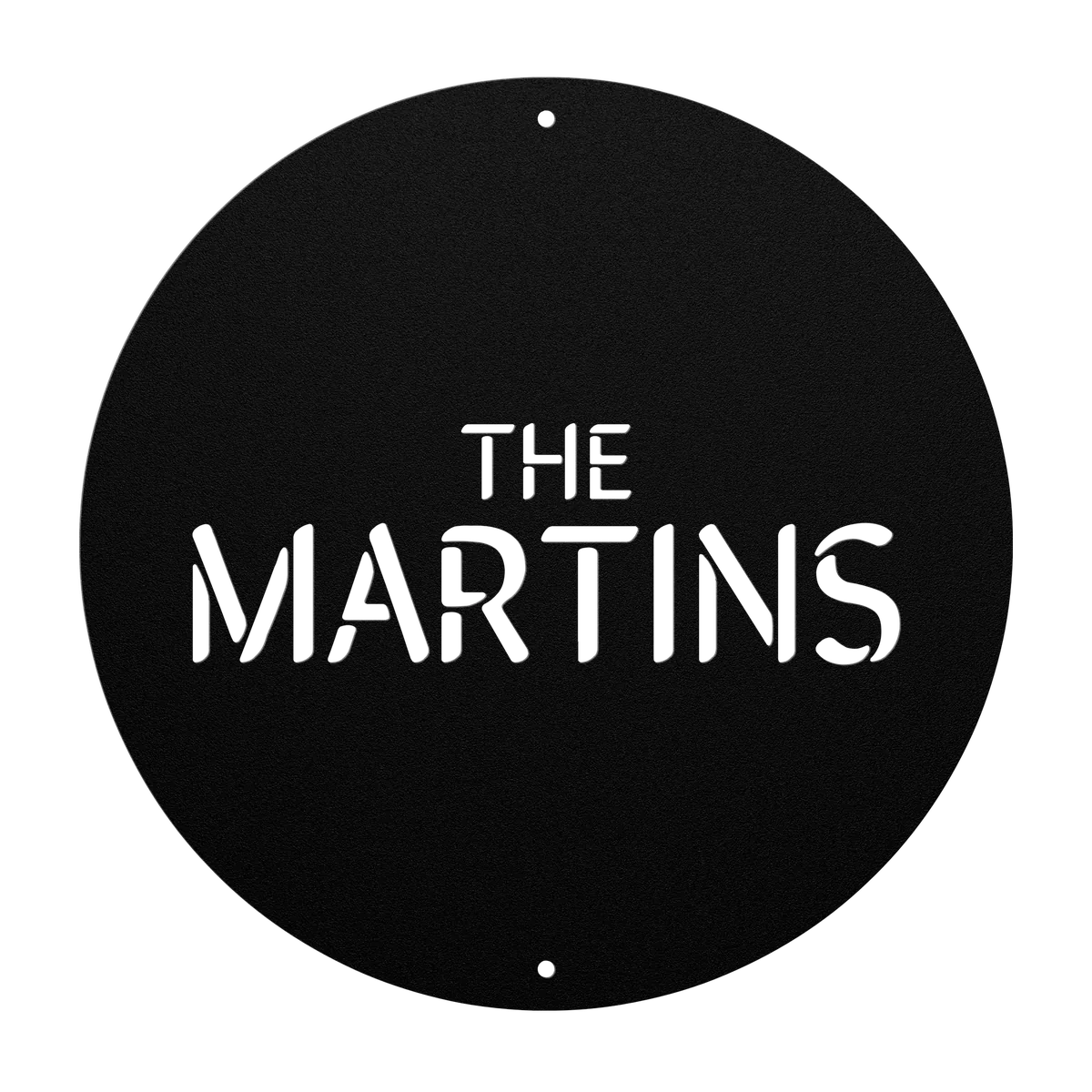 Martin Family Name Sign