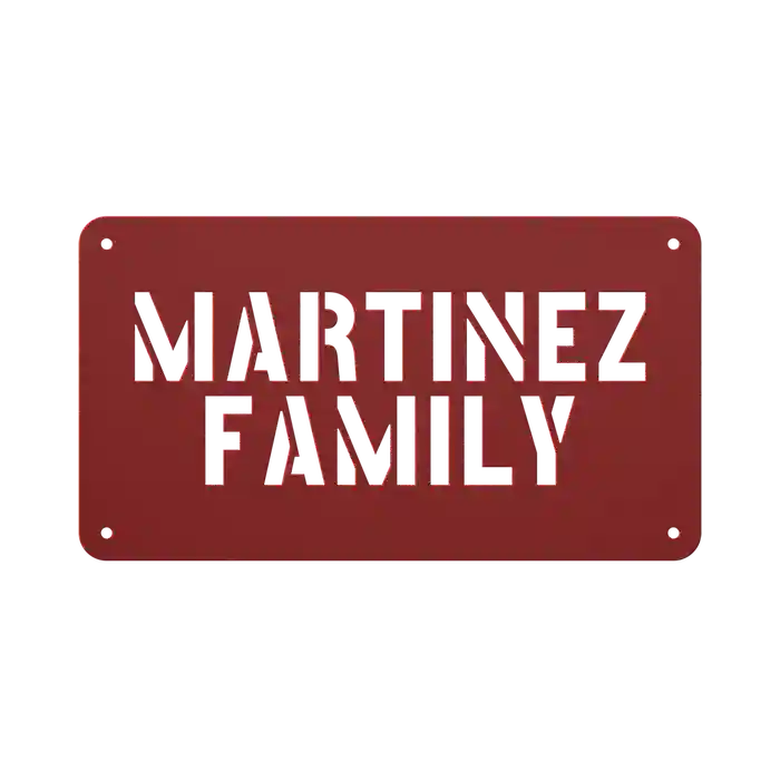 Martinez Family Name Sign