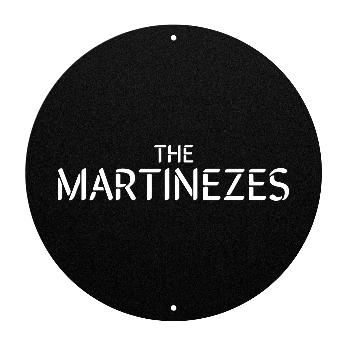 Martinez Family Name Sign