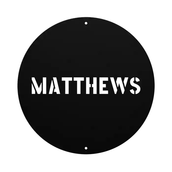 Matthews Family Name Sign