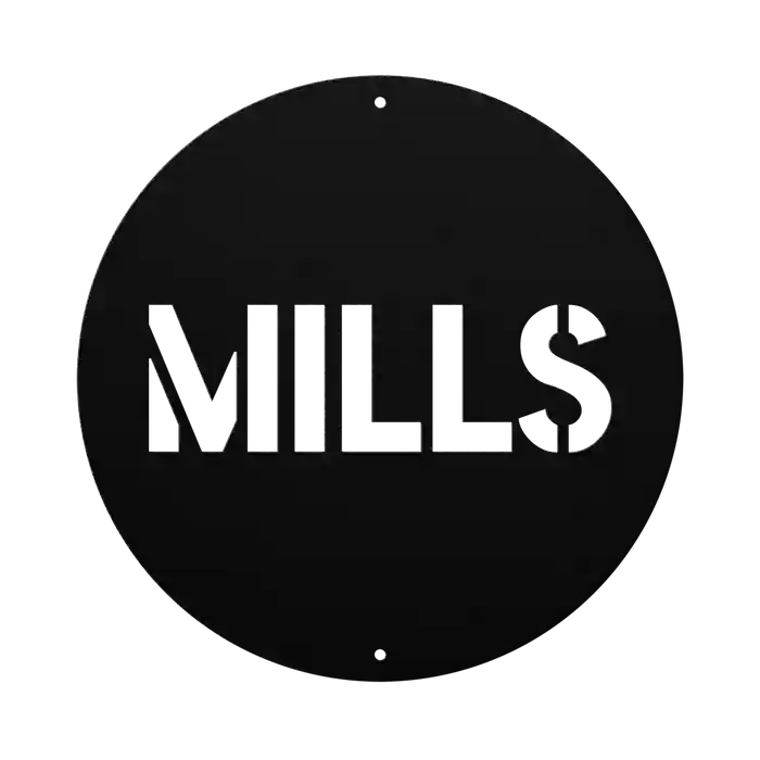 Mills Family Name Sign