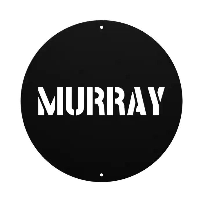 Murray Family Name Sign