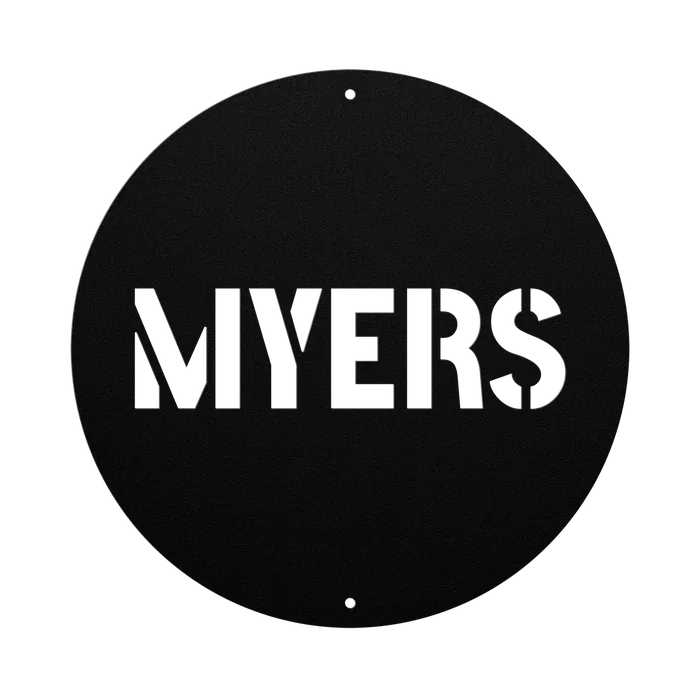 Myers Family Name Sign