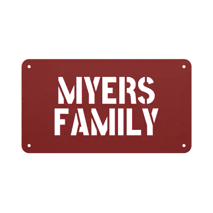 Myers Family Name Sign