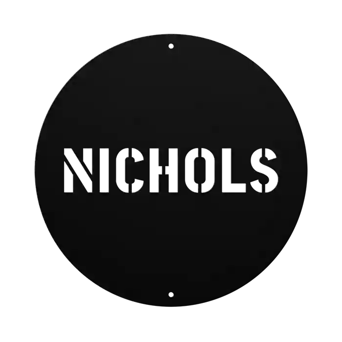 Nichols Family Name Sign