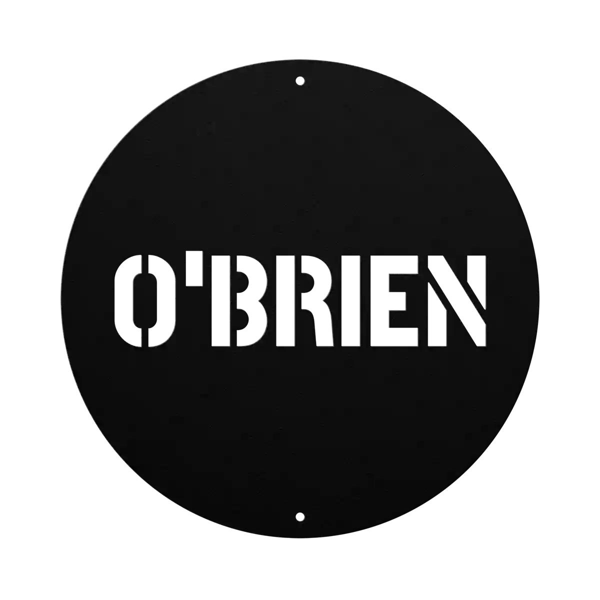 O'Brien Family Name Sign