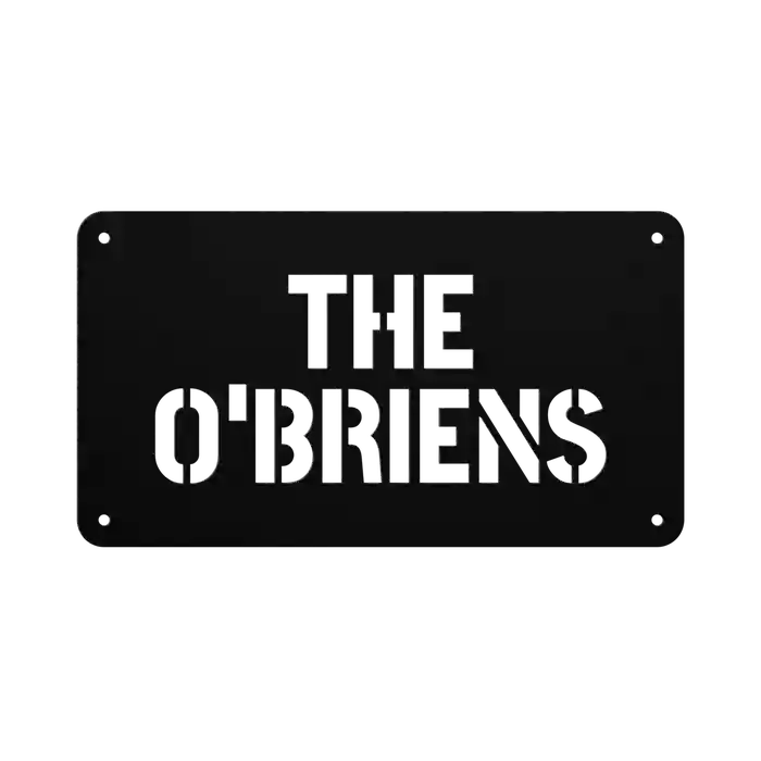 O'Brien Family Name Sign