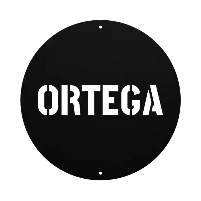 Ortega Family Name Sign