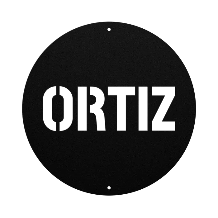 Ortiz Family Name Sign