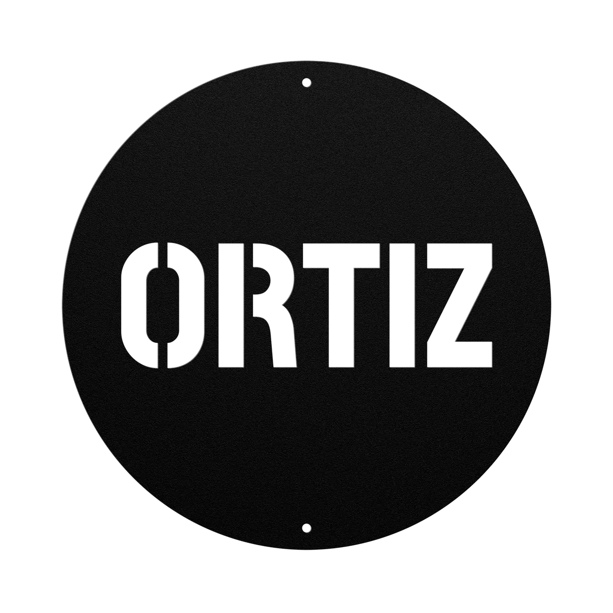 Ortiz Family Name Sign