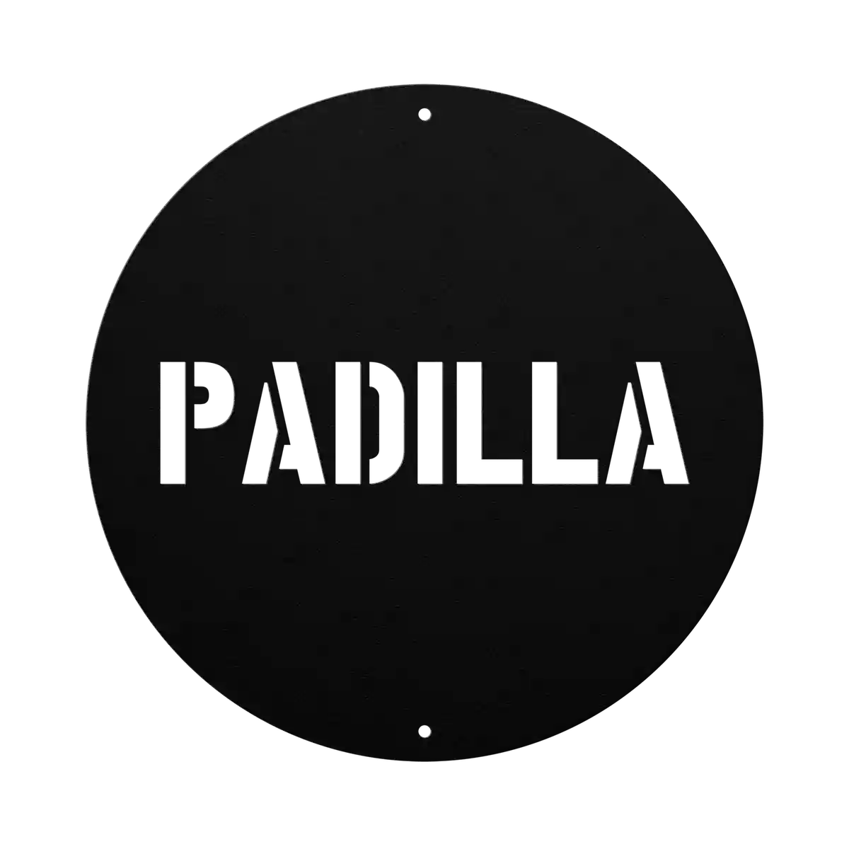 Padilla Family Name Sign