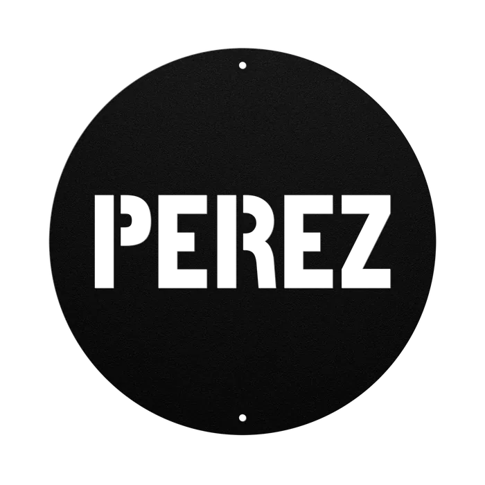 Perez Family Name Sign