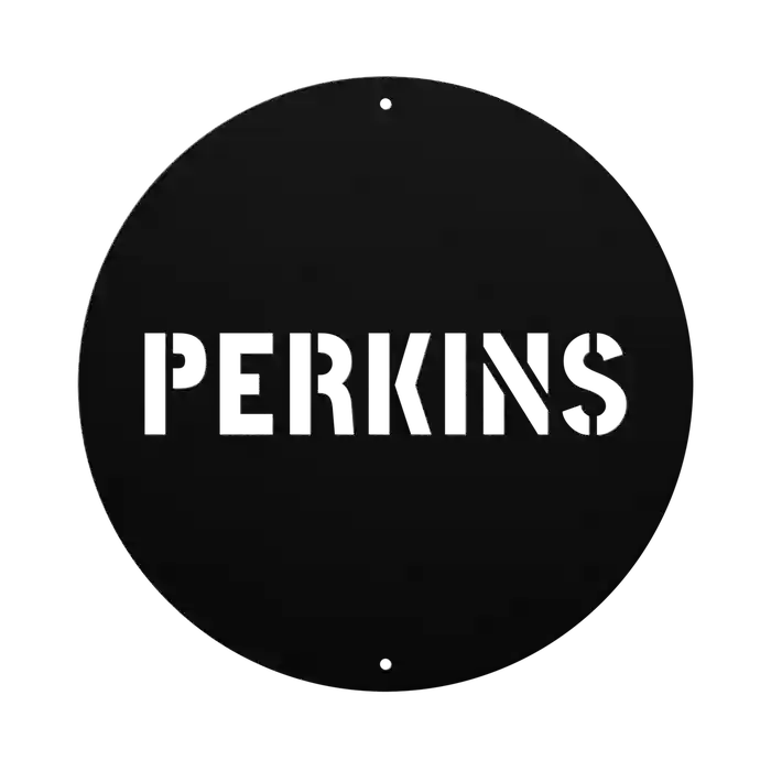 Perkins Family Name Sign