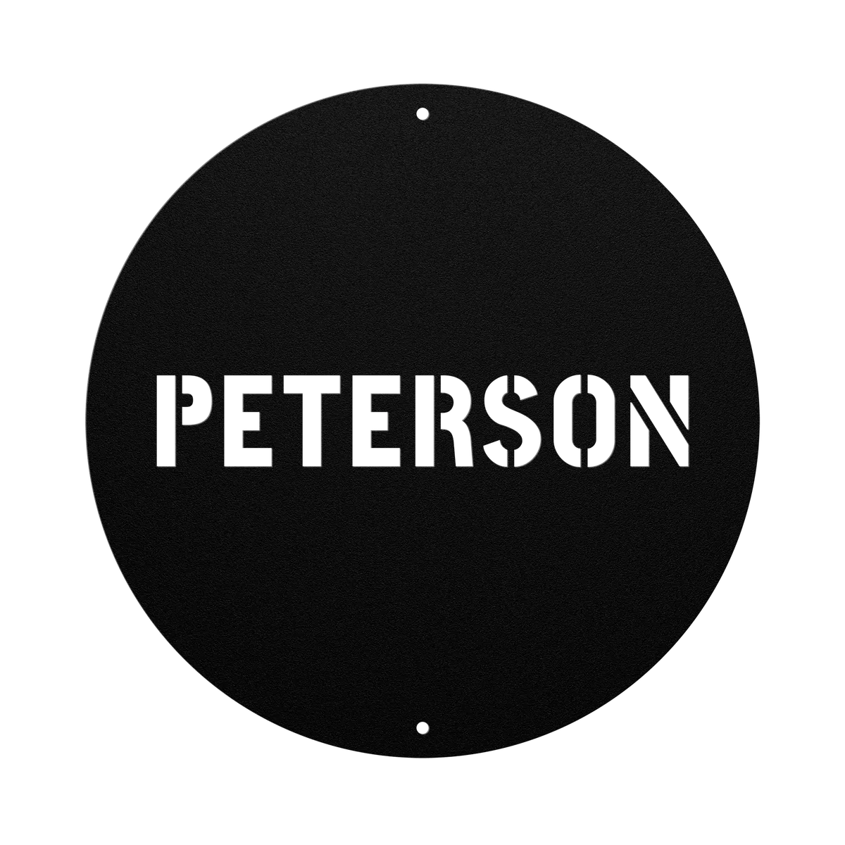 Peterson Family Name Sign
