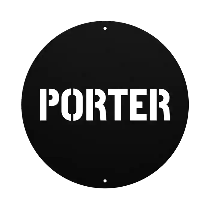 Porter Family Name Sign
