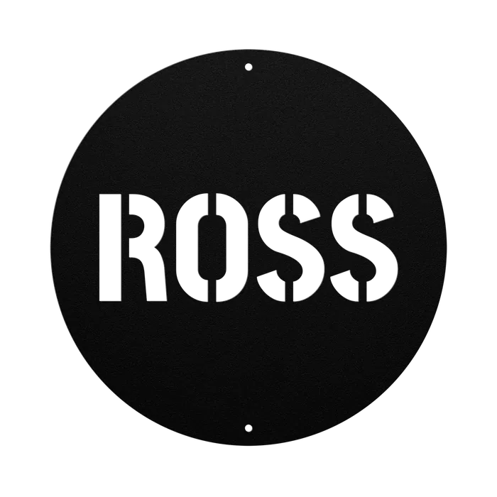 Ross Family Name Sign