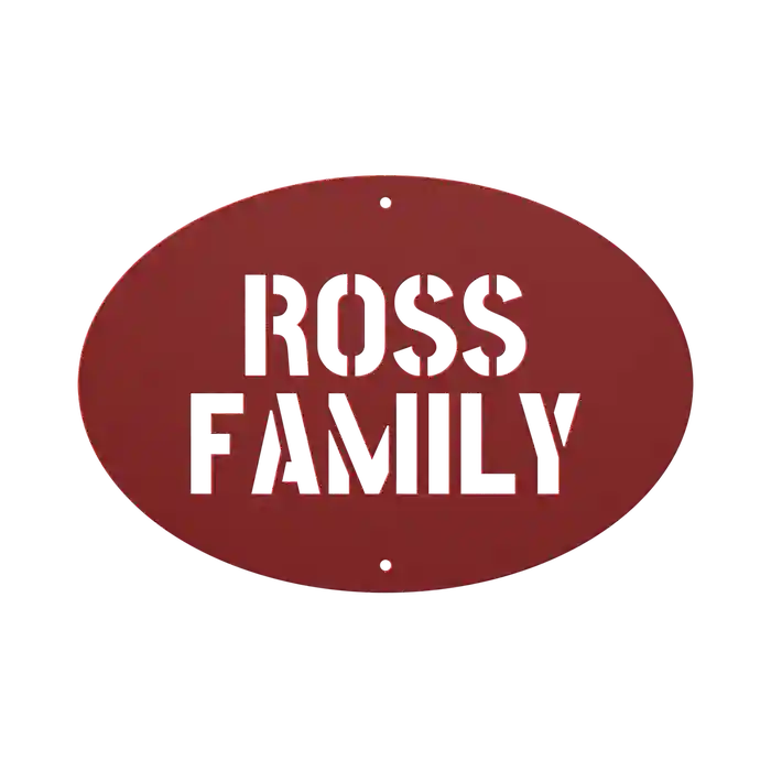 Ross Family Name Sign