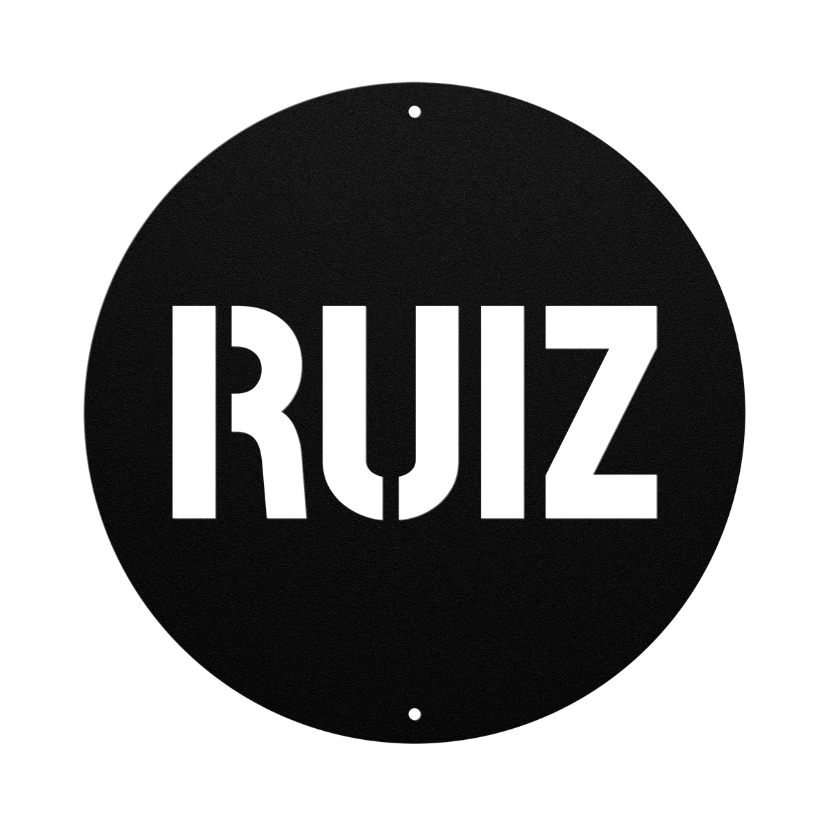 Ruiz Family Name Sign