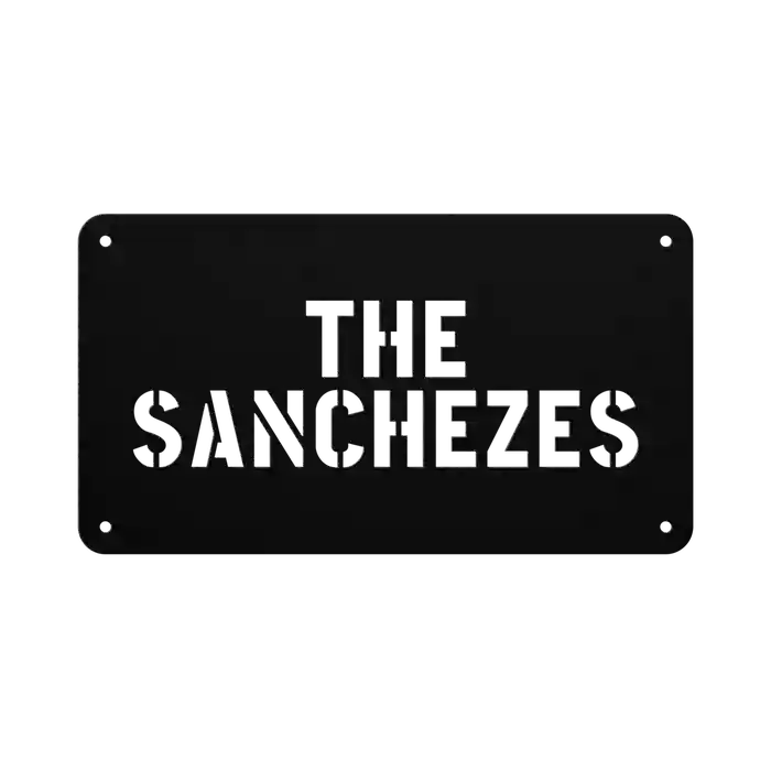 Sanchez Family Name Sign