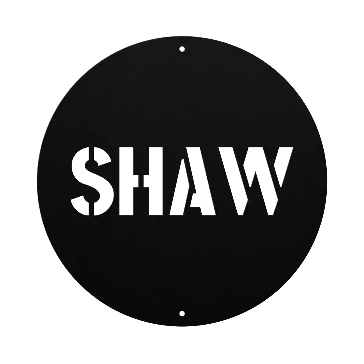 Shaw Family Name Sign