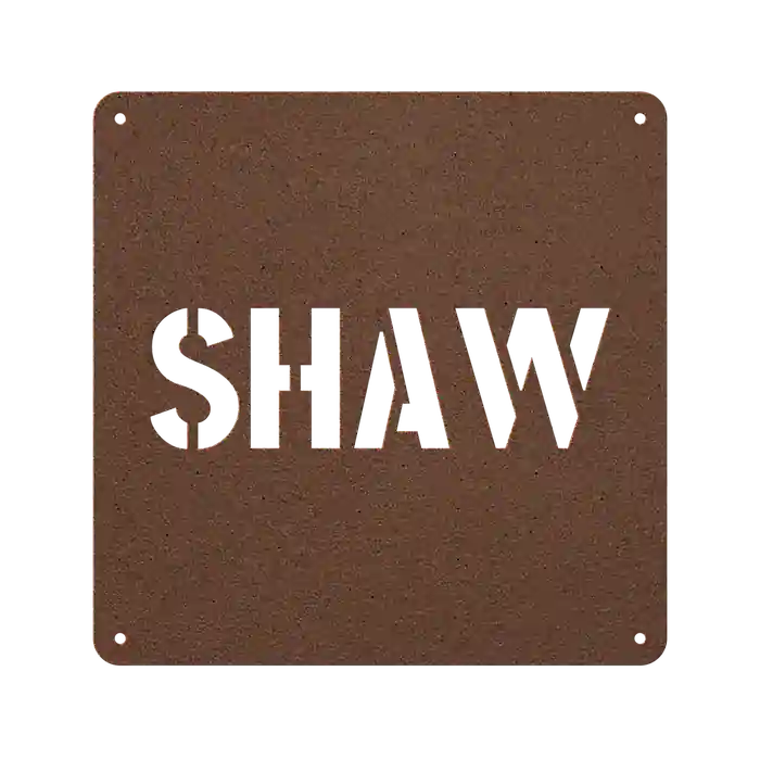 Shaw Family Name Sign