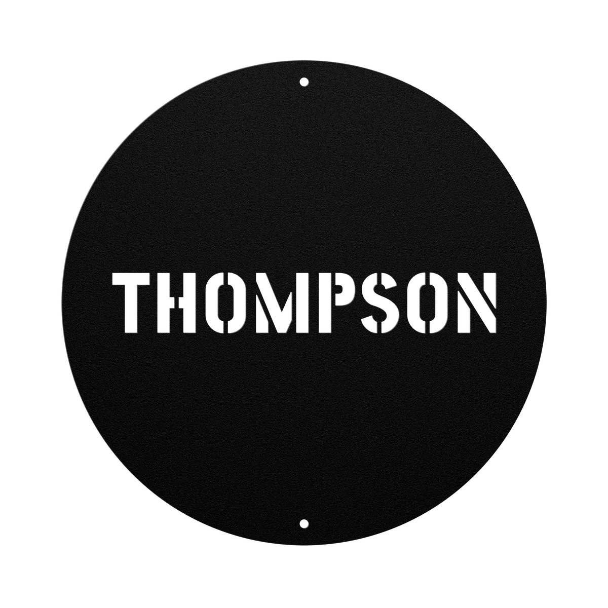 Thompson Family Name Sign