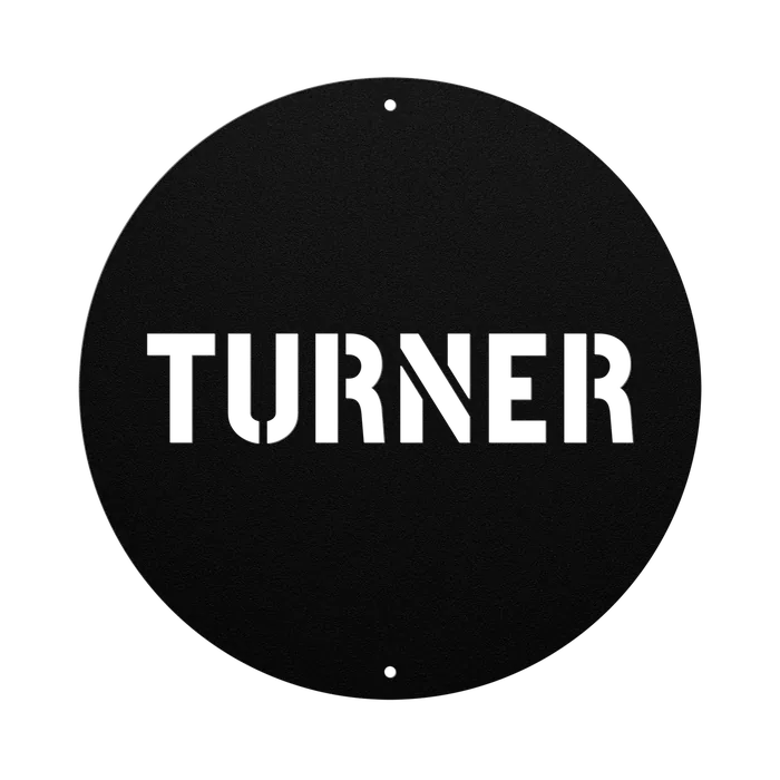 Turner Family Name Sign