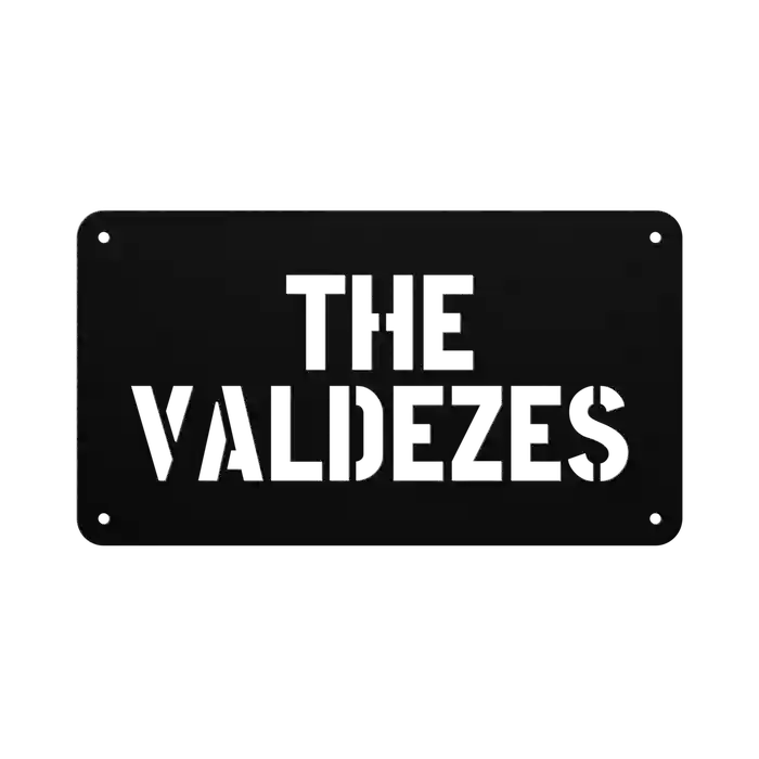 Valdez Family Name Sign